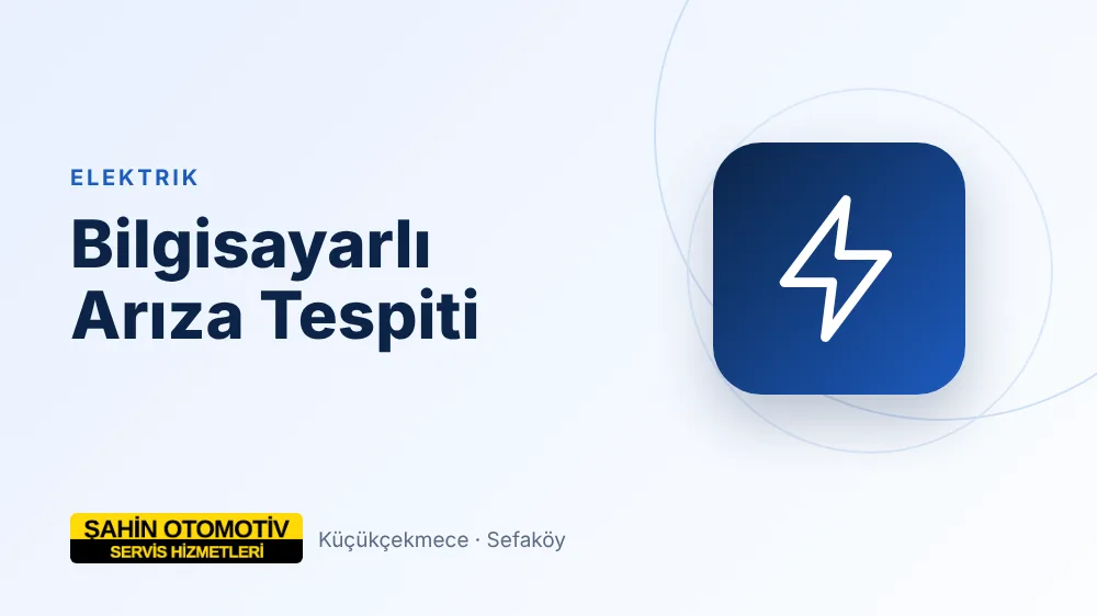 Araçta Elektrik Arızası Nasıl Anlaşılır? – Şahin Oto Servis blog görseli